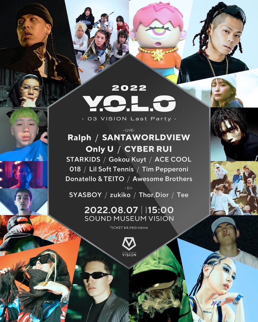 Y.O.L.O 2022 -03- VISION Last Party